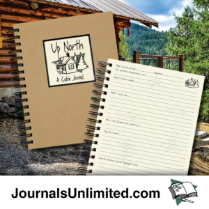 Up North, A Cabin Journal