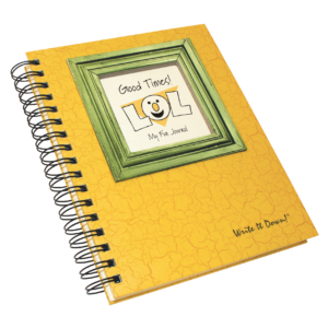 Good Times! My Fun Journal