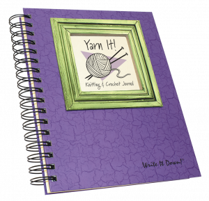 Knitting & Crochet Journal, Yarn it!